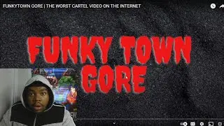 They Took His Eye's Out😨!!!!! FUNKYTOWN GORE| REACTION