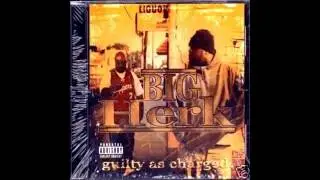 Big Herk - Guilty As Charged (Full Album)