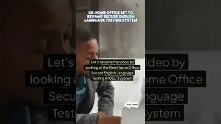 UK Overhauls Secure English Language Testing