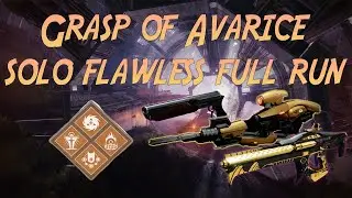 SOLO FLAWLESS NEW GRASP OF AVARICE DUNGEON | DESTINY 2 BUNGIE 30TH ANNIVERSARY PACK |