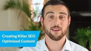 Creating Killer SEO Optimised Content For Your Website