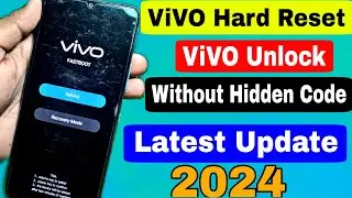 Unlock Any Vivo Phone Password Pattern Lock Without Hidden Code (June 2024) Vivo Ka Lock Kaise Tode