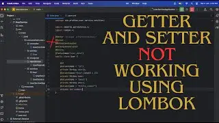 Lombok not working in intellij | Getter and Setter are not Working in Springboot Intellij