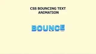 CSS Bouncing Text Effect Animation