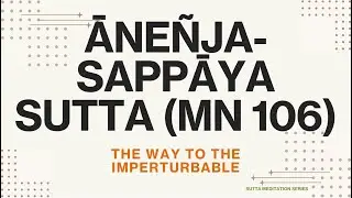 Poson Poya: The Way to the Imperturbable - Anenjasappaya Sutta (livestream)