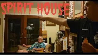 SPIRIT HOUSE | (UNDISCLOSED) MANY SPIRIT VOICES HERE!