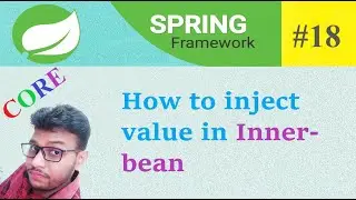 How to inject value in Inner bean