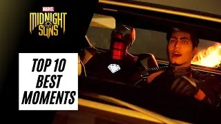 Top 10 BEST MOMENTS! | MARVEL'S MIDNIGHT SUNS