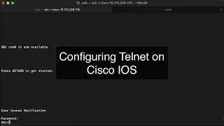 Configuring Telnet on Cisco IOS Demo Video