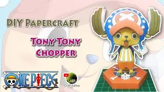 DIY Papercraft Chopper   One Piece