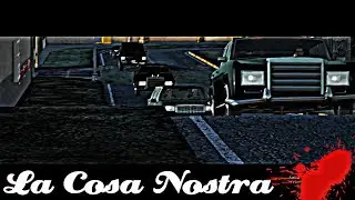 LA COSA NOSTRA 2019 - UNPLAYER - GTA SAN ANDREAS ROLEPLAY