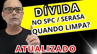 SPC / SERASA LIMPA EM QUANTO TEMPO? E SE NÃO PAGAR?