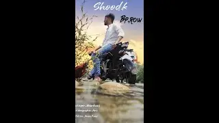 NEW_Song    shood_k    (official_video) \ Bhardwaj \ Beatpatch \ BProw