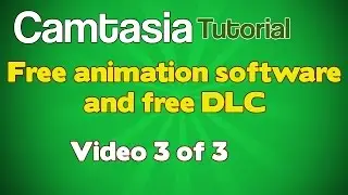 Camtasia Animation Tutorial video 3 of 3