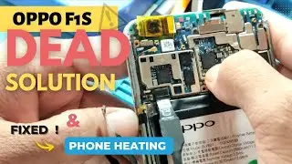 oppo f1s dead solution & phone heating fixed !