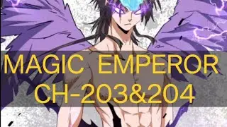 MAGIC DEMON EMPEROR CH-203 & 204