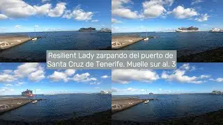Resilient Lady zarpando del puerto de Santa Cruz de Tenerife  Muelle sur al  3
