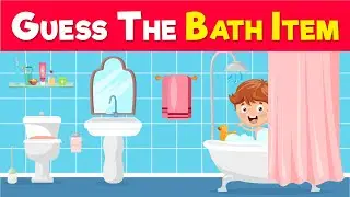 Guess the Bath Item | Let's Learn Bathroom Vocabulary! 🚿🛁 | Fun Word Game for Kids