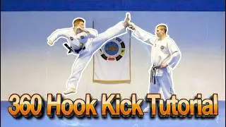 Taekwondo 360 Hook Kick Tutorial | GNT How to