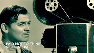'PAID NOT TO THINK' - El Mick