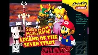Super Mario RPG Legend of the Seven Stars Livestream