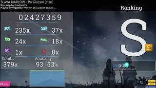 Slava Marlow - По Глазам [7:30] [Osu!] +HD S