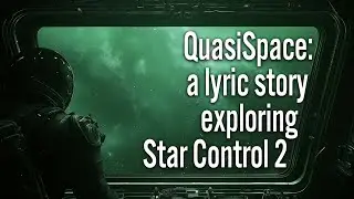 QuasiSpace [Star Control II Lyric Video🎷📖]