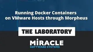 Running Docker Containers on VMware Hosts through Morpheus | The Laboratory