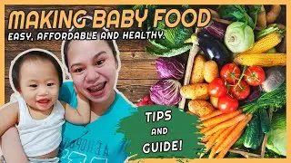 EASY HOMEMADE BABY FOOD RECIPE | FRUITS & VEGETABLES | MURA AT MASUSTANSYA | TIPS & GUIDE | IdaRu PH