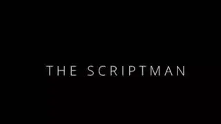 Person on the Script A.K.A - The Scriptman