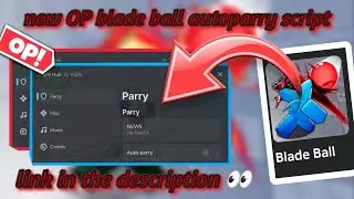 new OP blade ball autoparry script | • link in the description 👀