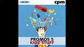 CPM Music - Promos 5 - Kidz Stuff - TV Capers
