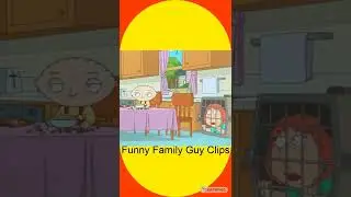 Funny Family Guy Clip 