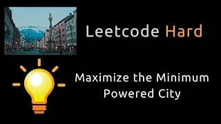 Maximize the Minimum Powered City - Binary Search / Sliding Window - Python