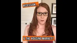 Will a Recession Impact the Housing Market?