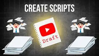 YouTube Script Generator Tutorial: Create Video Scripts Fast