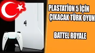 PS5 İÇİN ÖZEL TÜRK OYUNU GELİYOOOR!! | TÜRK KARDEŞLERDEN PLASTATİON 5 İÇİN OYUN (BATTEL ROYALE)!!!