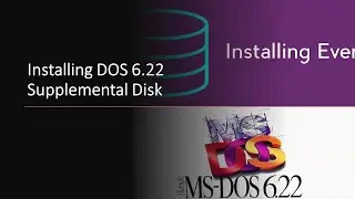 Microsoft DOS 6.22 - Part 3 - Installing DOS 6.22 Supplemental Disk