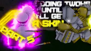 [YBA] DOING TWOH QUESTS UNTIL I'LL GET A SKIN | PART 5