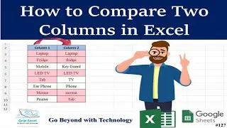 How to Compare Two Columns in Excel| New way to Compare Columns| #youtube #gripexcel #excelformula