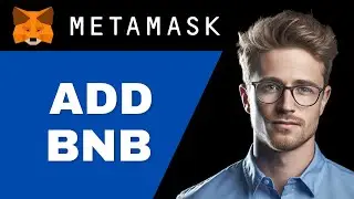 How To Add BNB on MetaMask | 2024