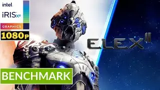 ELEX 2 - INTEL Iris XE Ver. 31.0.101.5534 | Potato Spec | Low Setting | Gameplay