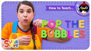 How To Teach the Super Simple Song 