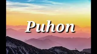 Puhon|Tj Monterde| Lyrics