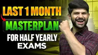 Half-Yearly Master Plan Revealed 🔊| Only 1 %  Students Know 🤫 | 30 Days to Exam Success
