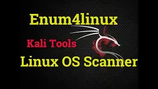 How to Scan Linux Operating Systems | Enum4linux Tutorial