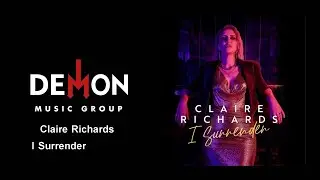 Claire Richards - I Surrender