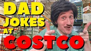 DAD-JOKES at COSTCO