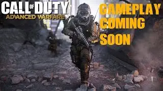 Call Of Duty: Advanced Warfare Gamplay (Coming Soon) - Trailer