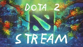 ► Dota2 STREAM
